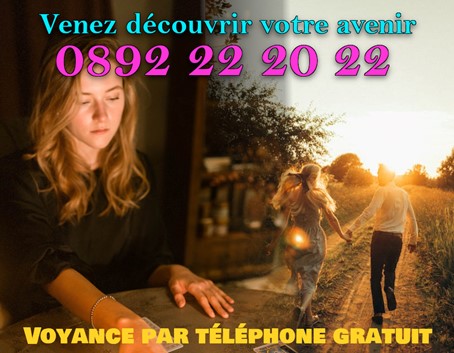 Voyance par téléphone gratuit 0892 22 20 22 comment découvrir son avenir rapidement